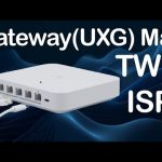 Gateway Max - New Unifi UXG-MAX router from Ubiquiti | April 2024