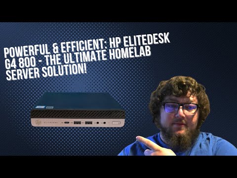 Powerful & Efficient: HP EliteDesk G4 800 – The Ultimate Homelab Server Solution!