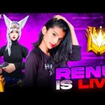 Free  Fire Live With Renu Gaming 🤩 Grandmaster Push In Live 🥰 Garena Free Fire