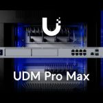 Introducing: UniFi Dream Machine Pro Max