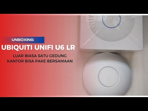 Unboxing Ubiquiti Unifi U6 LR, Pake Alat Ini Satu Kantor Bisa Pake Bersamaan