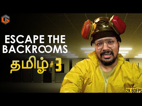 அறை Escape the Backrooms Tamil | Episode 3 Horror Game Live TamilGaming