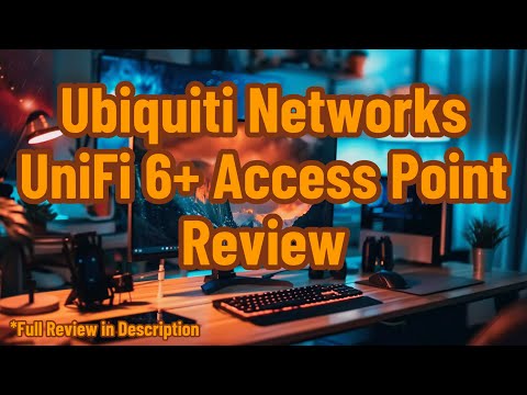 Ubiquiti Networks UniFi 6+ Access Point Review