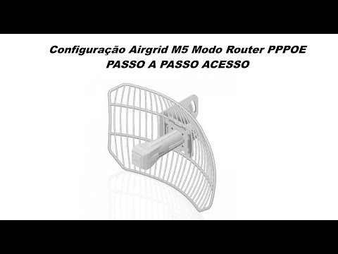 Config Ubiquiti Airgrid M5 Router PPPOE