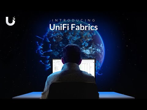 Introducing: UniFi Fabrics
