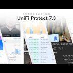 Introducing UniFi Protect 7.3